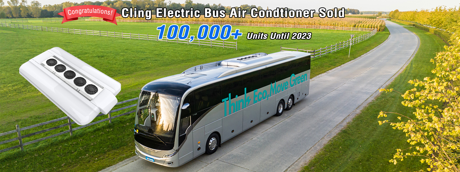 Cling Electric Bus Air Conditioners sold 100000 units